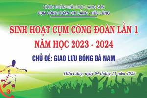 SINH HOẠT CỤM CÔNG ĐOÀN LẦN 1 NĂM HỌC 2023- 2024